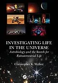 ePUB Investigating Life in the Universe von Christopher K. Walker