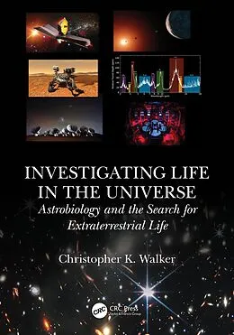 E-Book (epub) Investigating Life in the Universe von Christopher K. Walker