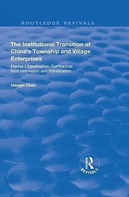E-Book (pdf) The Institutional Transition of China's Township and Village Enterprises von Hongyi Chen