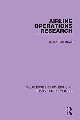 E-Book (epub) Airline Operations Research von Dusan Teodorovic