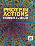 E-Book (epub) Protein Actions von Ken Dill, Robert L. Jernigan, Ivet Bahar