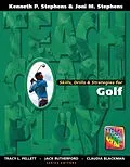 E-Book (epub) Skills, Drills & Strategies for Golf von Kenneth Stephens
