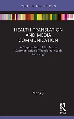ePUB Health Translation and Media Communication von Meng Ji
