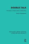 E-Book (pdf) Double Talk von Wayne Koestenbaum