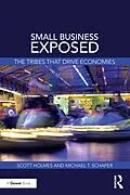 E-Book (epub) Small Business Exposed von Scott Holmes, Michael T. Schaper
