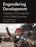 E-Book (epub) Engendering Development von Amy Trauger, Jennifer L. Fluri