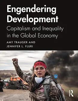 E-Book (pdf) Engendering Development von Amy Trauger, Jennifer L. Fluri