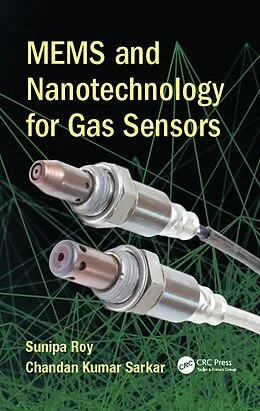 E-Book (epub) MEMS and Nanotechnology for Gas Sensors von Sunipa Roy, Chandan Kumar Sarkar