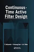 ePUB Continuous-Time Active Filter Design von T. Deliyannis, Yichuang Sun, J. K. Fidler