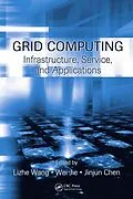 ePUB Grid Computing von Lizhe Wang, Wei Jie, Jinjun Chen