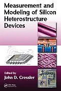 E-Book (epub) Measurement and Modeling of Silicon Heterostructure Devices von John D. Cressler