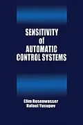ePUB Sensitivity of Automatic Control Systems von Efim Rozenwasser, Rafael Yusupov
