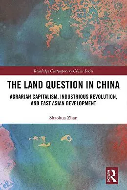 E-Book (epub) The Land Question in China von Shaohua Zhan