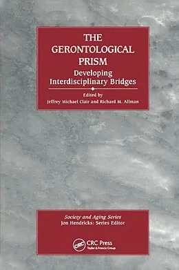 E-Book (epub) The Gerontological Prism von Jeffrey Michael Clair, Richard Allman