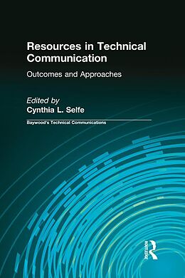 E-Book (epub) Resources in Technical Communication von Cynthia L Selfe