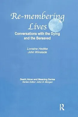 E-Book (epub) Remembering Lives von Lorraine Hedtke, John Winslade