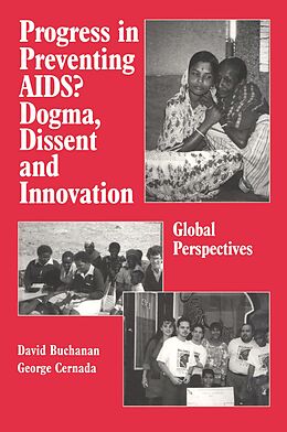 E-Book (epub) Progress in Preventing AIDS? von David Ross Buchanan, George Peter Cernada