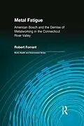 E-Book (pdf) Metal Fatigue von Robert Forrant, Charles Levenstein, John Wooding