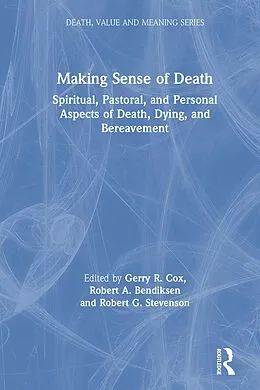 E-Book (pdf) Making Sense of Death von Gerry Cox, Robert Bendiksen, Robert Stevenson