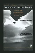 E-Book (epub) Invitation to the Life Course von Richard Settersten