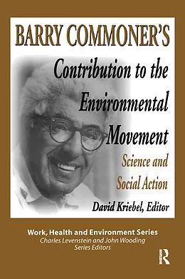 E-Book (pdf) Barry Commoner's Contribution to the Environmental Movement von Mary Lee Dunn