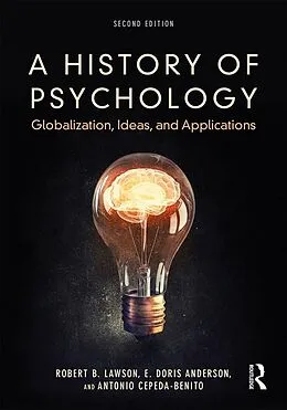 E-Book (epub) A History of Psychology von Robert B. Lawson, E. Doris Anderson, Antonio Cepeda-Benito