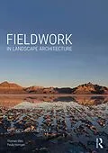 E-Book (pdf) Fieldwork in Landscape Architecture von Thomas Oles, Paula Horrigan