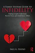 E-Book (pdf) A Family Systems Guide to Infidelity von Paul R. Peluso