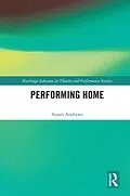 E-Book (epub) Performing Home von Stuart Andrews