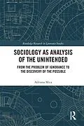 ePUB Sociology as Analysis of the Unintended von Adriana Mica