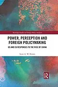 E-Book (epub) Power, Perception and Foreign Policymaking von Scott Brown