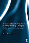 E-Book (pdf) International Conflict Resolution and Peacebuilding Strategies von Daniela Nascimento