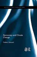 E-Book (epub) Democracy and Climate Change von Frederic Hanusch