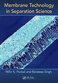 ePUB Membrane Technology in Separation Science von Mihir Purkait, Randeep Singh