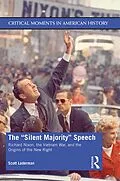 E-Book (pdf) The "Silent Majority" Speech von Scott Laderman