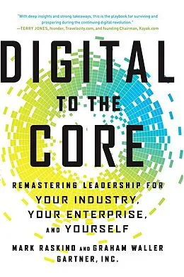 E-Book (pdf) Digital to the Core von Mark Raskino, Graham Waller