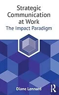 E-Book (epub) Strategic Communication at Work von Diane Lennard