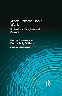PDF When Dreams Don't Work von Ronna Jevne, Donna Reilly Williams
