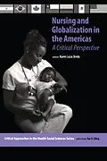 ePUB Nursing and Globalization in the Americas von Karen Lucas Breda, Ray Elling