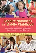 ePUB Conflict Narratives in Middle Childhood von Marsha D. Walton, Alice J. Davidson