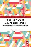 E-Book (pdf) Public Relations and Whistleblowing von Cary A. Greenwood