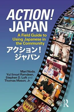 E-Book (pdf) Action! Japan von Mari Noda, Yui Iimori Ramdeen, Stephen D. Luft