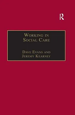 ePUB Working in Social Care von Dave Evans, Jeremy Kearney