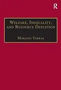E-Book (epub) Welfare, Inequality, and Resource Depletion von Mariano Torras