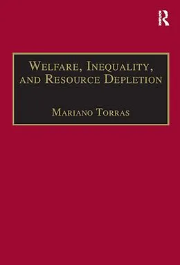 E-Book (pdf) Welfare, Inequality, and Resource Depletion von Mariano Torras