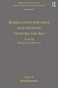E-Book (pdf) Volume 12, Tome III: Kierkegaard's Influence on Literature, Criticism and Art von Jon Stewart
