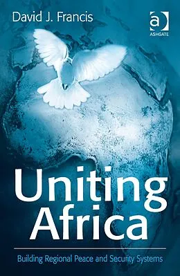 E-Book (pdf) Uniting Africa von David J. Francis