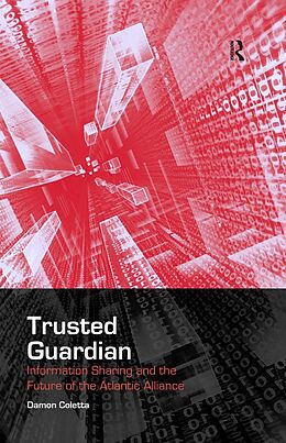 E-Book (epub) Trusted Guardian von Damon Coletta