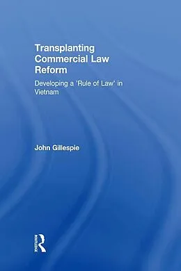 E-Book (epub) Transplanting Commercial Law Reform von John Gillespie