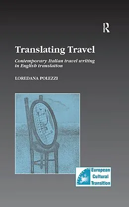 ePUB Translating Travel von Loredana Polezzi